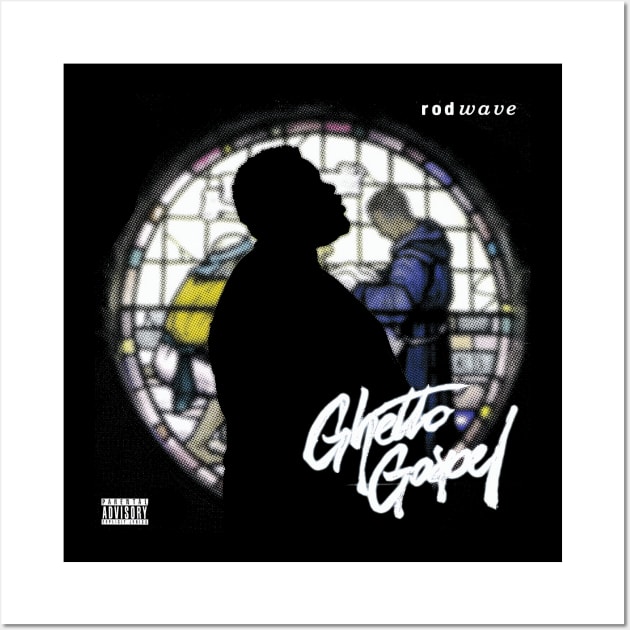 RODWAVE Ghetto Gospel